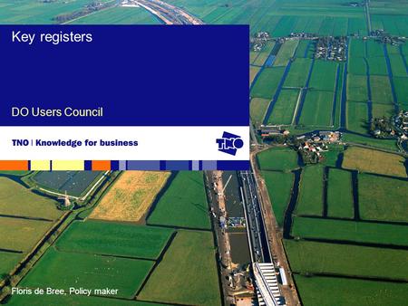 Floris de Bree, Policy maker DO Users Council Key registers.