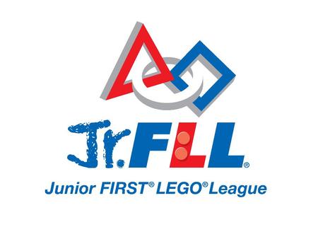 Welcome Welcome to Junior FIRST LEGO League! 2012 Super Seniors Registration is Open! Focused on building an interest in science and engineering in children.