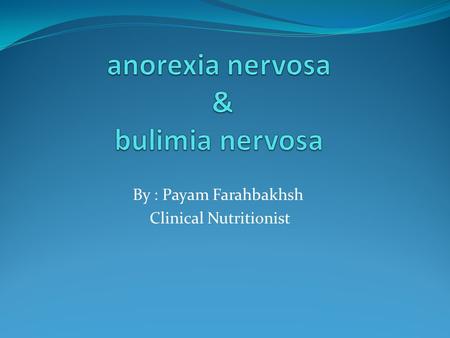 anorexia nervosa & bulimia nervosa