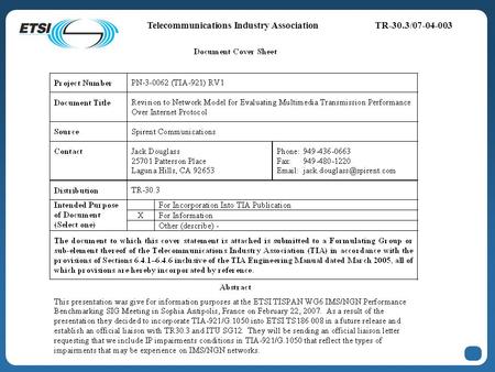 Telecommunications Industry AssociationTR-30.3/07-04-003.