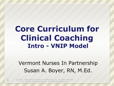 Core Curriculum for Clinical Coaching Intro - VNIP Model