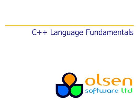 C++ Language Fundamentals. 2 Contents 1. Introduction to C++ 2. Basic syntax rules 3. Declaring and using variables.