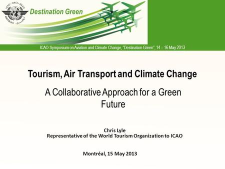 Tourism, Air Transport and Climate Change