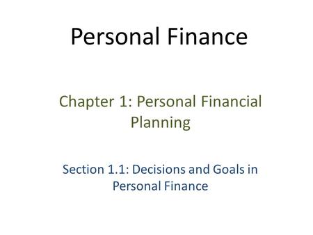 Personal Finance Chapter 1: Personal Financial Planning