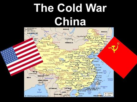 The Cold War China.