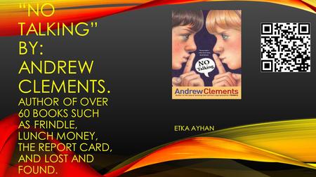 “No Talking” By: Andrew CLEMENTS
