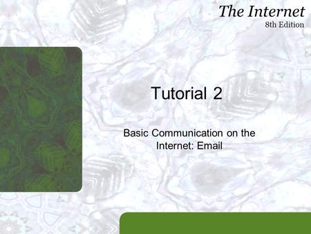 Basic Communication on the Internet: