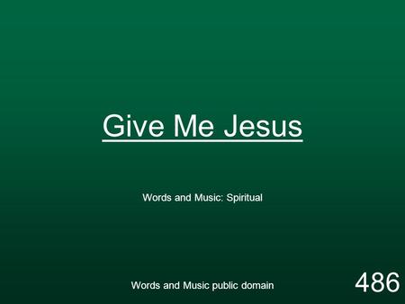 Words and Music: Spiritual Words and Music public domain