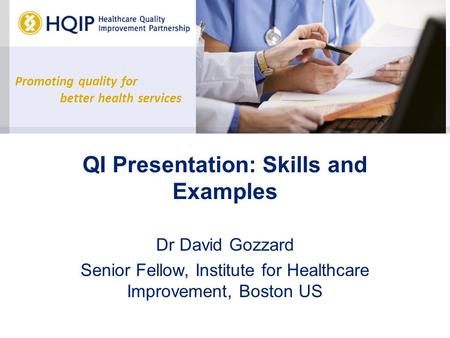 QI Presentation: Skills and Examples