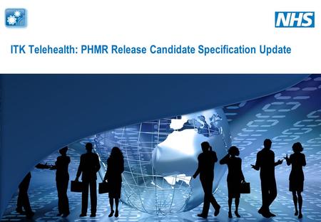 ITK Telehealth: PHMR Release Candidate Specification Update.