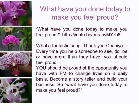 What have you done today to make you feel proud? ‎ What have you done today to make you feel proud?“  What a fantastic song.