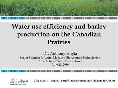 Water use efficiency and barley production on the Canadian Prairies