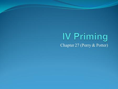 Chapter 27 (Perry & Potter)