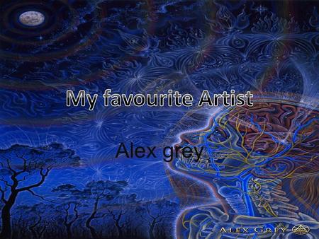 Alex grey. Biography Alex grey was born November 29 th 1953, he is still alive today. He is an American spiritual, or visionary artist His work is considered.