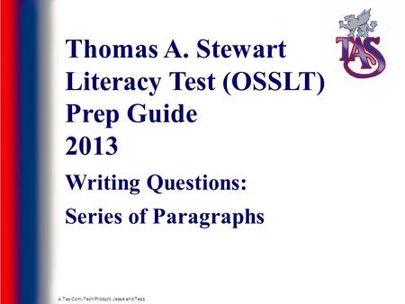 Thomas A. Stewart Literacy Test (OSSLT) Prep Guide 2013
