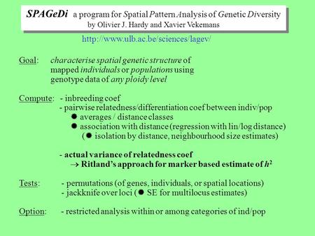 SPAGeDi a program for Spatial Pattern Analysis of Genetic Diversity