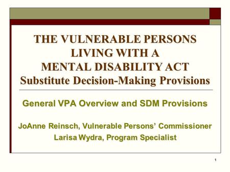 General VPA Overview and SDM Provisions