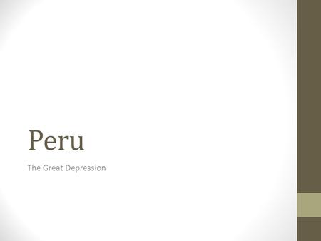 Peru The Great Depression.
