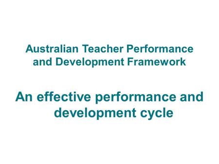 Australian Teacher Performance and Development Framework