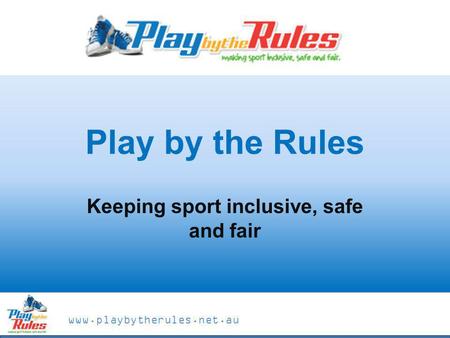 Keeping sport inclusive, safe and fair