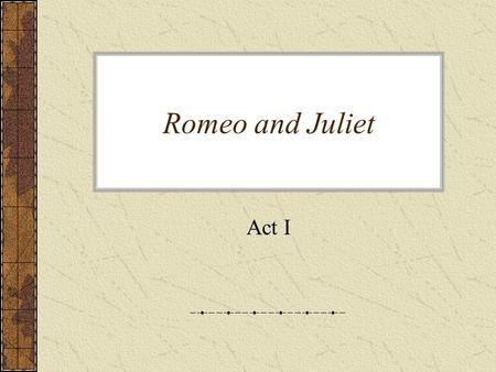 Romeo and Juliet Act I. Scene Summaries I ii - Paris tries to convince Capulet about his “suit.” Capulet sends his guest list out with illiteracy problems.