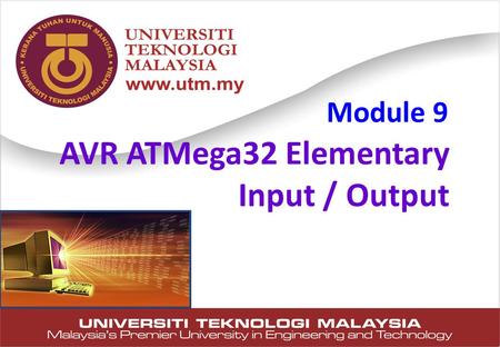 AVR ATMega32 Elementary Input / Output