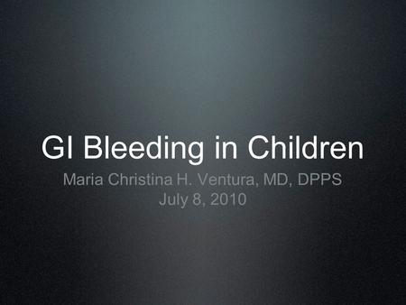 GI Bleeding in Children