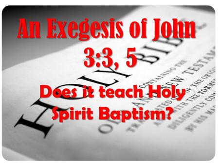 Does it teach Holy Spirit Baptism?