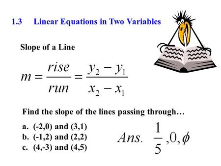 1.3	Linear Equations in Two Variables