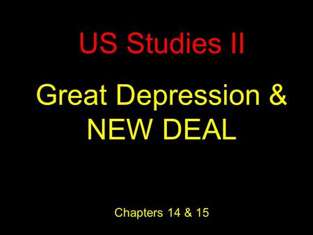 Great Depression & NEW DEAL