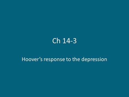 Hoover’s response to the depression