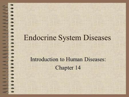 Endocrine System Diseases