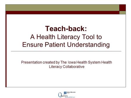 Teach-back: A Health Literacy Tool to Ensure Patient Understanding