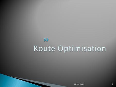 Route Optimisation RD-CSY3021.