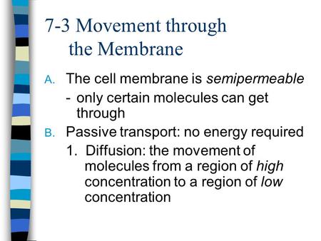 7-3 Movement through the Membrane