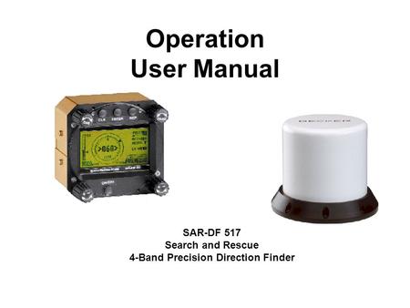 SAR-DF 517 Search and Rescue 4-Band Precision Direction Finder