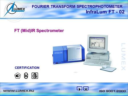 InfraLum FT - 02 FT (Mid)IR Spectrometer CERTIFICATION FOURIER TRANSFORM SPECTROPHOTOMETER.