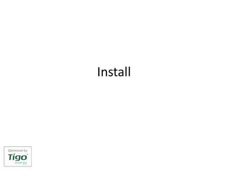 Install Smart Install Install Management Unit and Gateway Install your Smart Modules and keep the barcodes Configure the system online, and initiate.