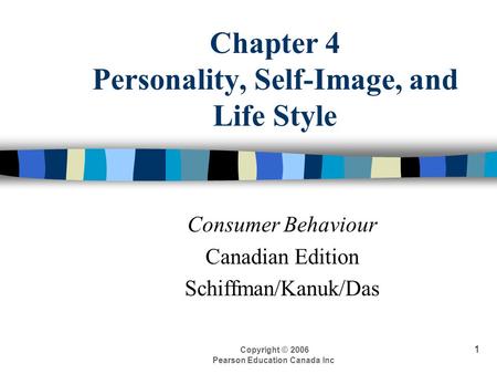 Chapter 4 Personality, Self-Image, and Life Style