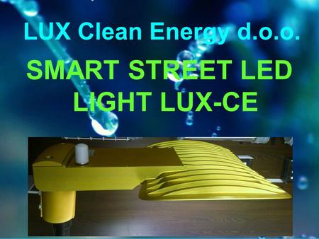 SMART STREET LED LIGHT LUX-CE
