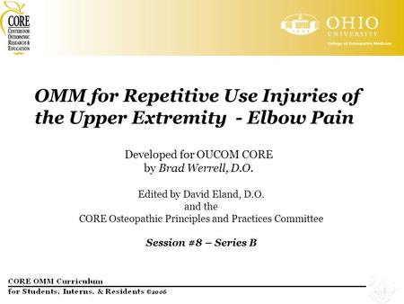 OMM for Repetitive Use Injuries of the Upper Extremity - Elbow Pain