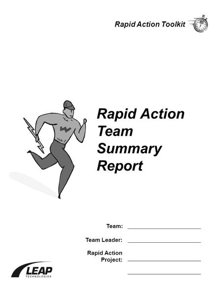 Rapid Action Team Summary Report