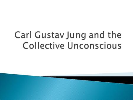  Although Freud was Carl Jung’s mentor he is more sympathetic towards religion than Freud  Jung was born in 1875 and grew up in the vicarage of a Swiss.
