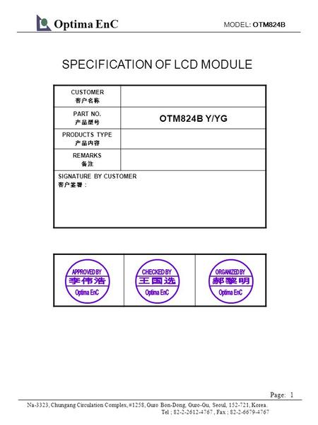 MODEL: OTM824B 1 Page: Optima EnC Na-3323, Chungang Circulation Complex, #1258, Guro Bon-Dong, Guro-Gu, Seoul, 152-721, Korea. Tel ; 82-2-2612-4767, Fax.