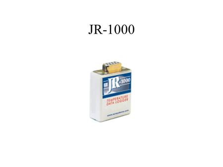 JR-1000. Description JR-1000 is a simple easy-to-use single-channel data logger. It is ideal for quick and accurate temperature recordings.