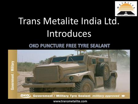 Trans Metalite India Ltd. Introduces www.transmetalite.com.