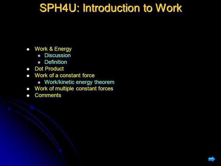 SPH4U: Introduction to Work