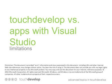 touchdevelop vs. apps with Visual Studio
