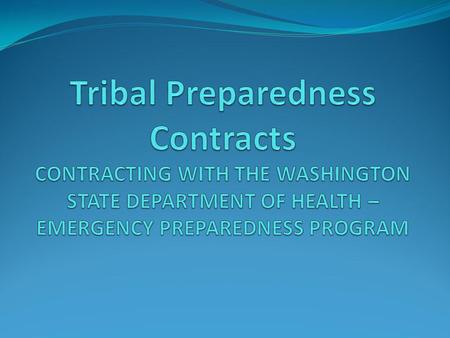 TOPICS CONTACTING THE DEPARTMENT OF HEALTH FEDERAL GRANT FUNDING PERIODS CONTRACT TERMS AND CONDITIONS STATEMENT OF WORK MONITORING.