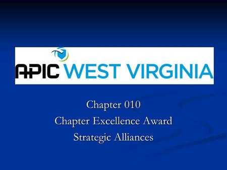 Chapter 010 Chapter Excellence Award Strategic Alliances.